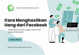 Cara Menghasilkan Uang Dari Facebook 2024